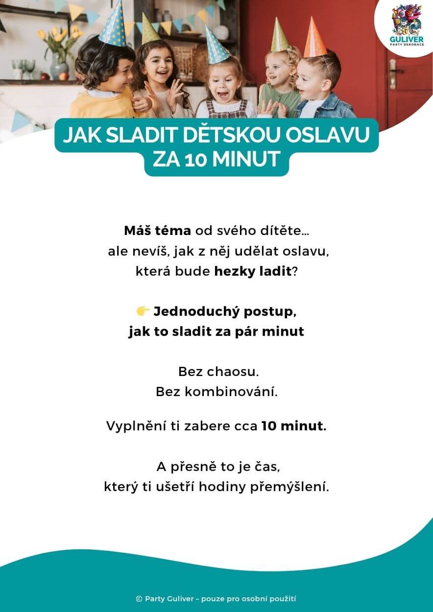 Mini průvodce jak sladit dětskou oslavu